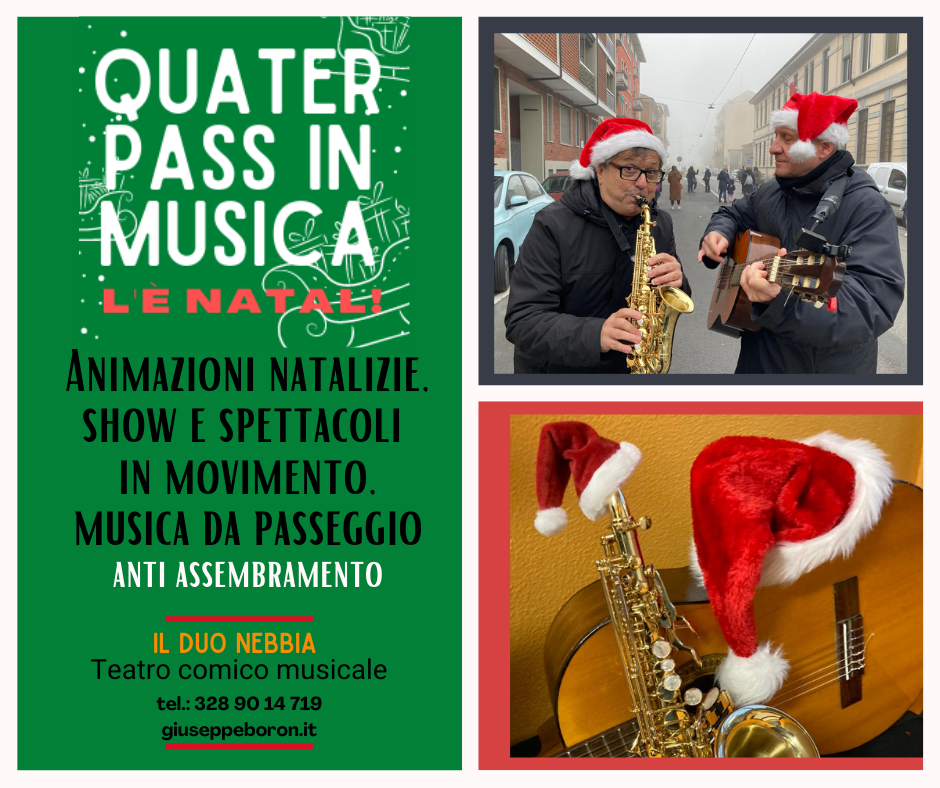 Quater pass in Musica - L'è Natal